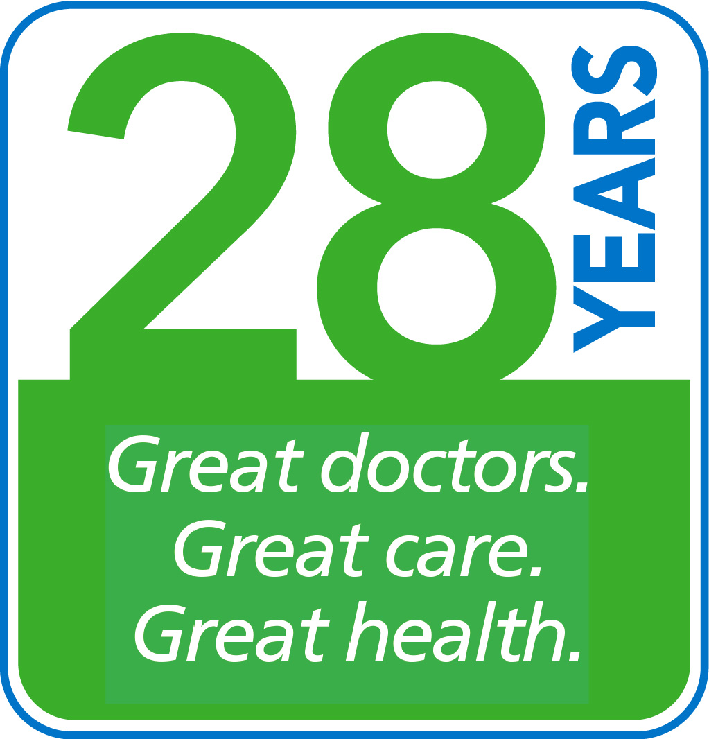 28 years. Great Doctors. Great Care. Great Health.